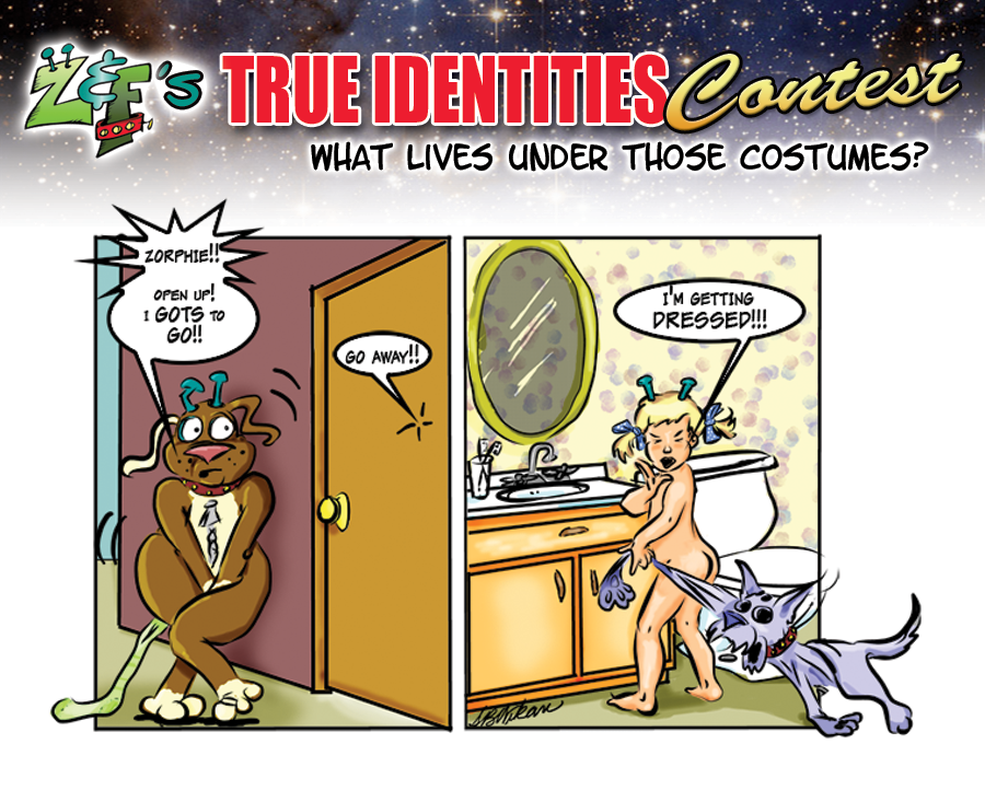 “True Identities” Contest Winner! “True Identities” Contest Winner!