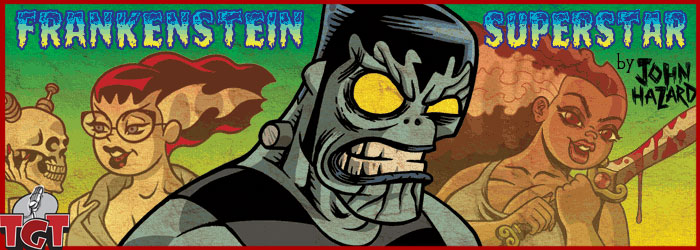 TGT_EP204_FrankensteinSuperstar
